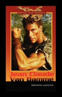 Jean-Claude Van Damme by Lawrence, Katherine