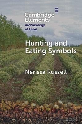 Hunting and Eating Symbols by Russell, Nerissa