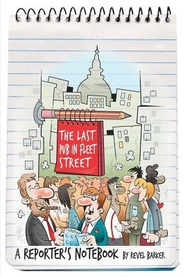 The Last Pub In Fleet Street by Barker, Revel