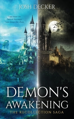 Demon's Awakening by Decker, Josh