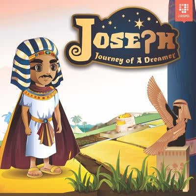 Joseph: Journey of A Dreamer by Deng, Yuling