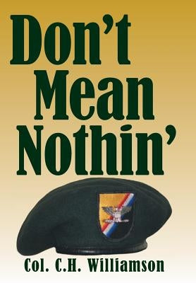 Don't Mean Nothin' by Williamson, Col C. H.