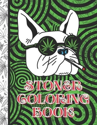 Stoner Coloring Book: Stoner Quote Coloring Book; meditative relaxing coloring to complete with uplifting thoughtful words for a peaceful bu by Press, Other Side
