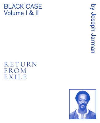 Black Case Volume I & II: Return from Exile by Edwards, Brent Hayes