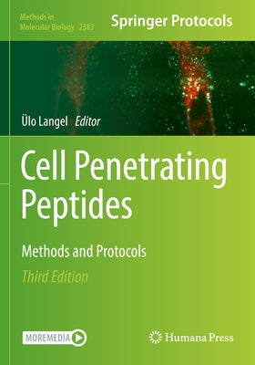 Cell Penetrating Peptides: Methods and Protocols by Langel, Ülo