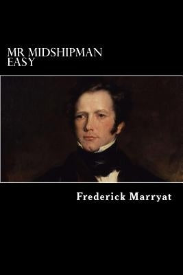 Mr Midshipman Easy by Struik, Alex
