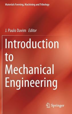 Introduction to Mechanical Engineering by Davim, J. Paulo