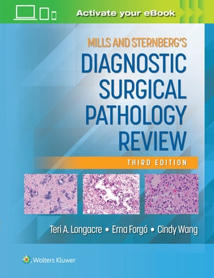 Mills and Sternberg's Diagnostic Surgical Pathology Review by Longacre, Teri A.