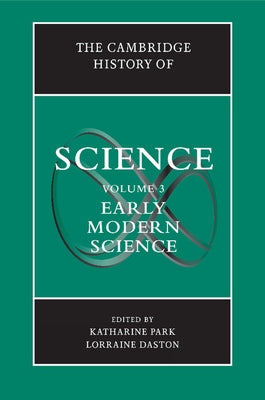 The Cambridge History of Science by Park, Katharine