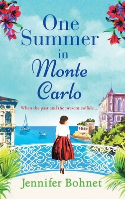 One Summer in Monte Carlo by Bohnet, Jennifer
