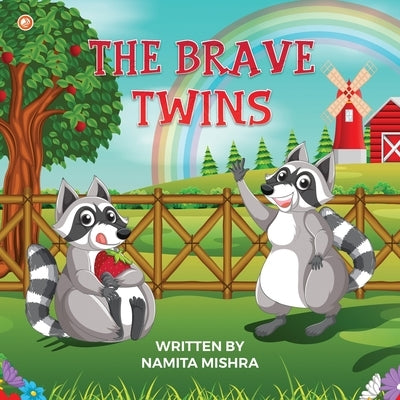 The Brave Twins by Mishra, Namita