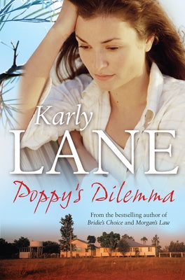 Poppy's Dilemma by Lane, Karly
