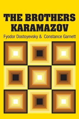 The Brothers Karamazov by Dostoyevsky, Fyodor