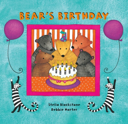 Bear's Birthday by Blackstone, Stella