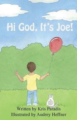 Hi God! It's Joe! by Paradis, Kris