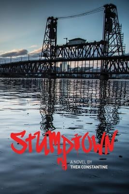 Stumptown by Constantine, Thea