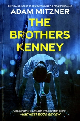 The Brothers Kenney by Mitzner, Adam
