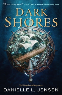 Dark Shores by Jensen, Danielle L.