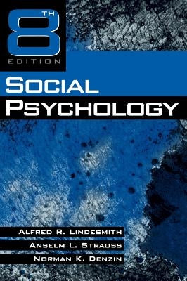 Social Psychology by Lindesmith, Alfred R.