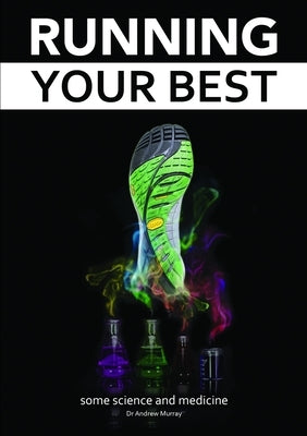 Running Your Best by Murray, Andrew
