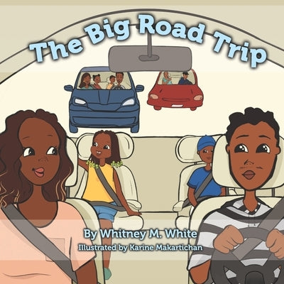 The Big Road Trip by Wolf, Linda