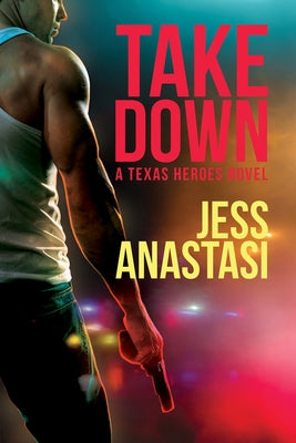 Take Down by Anastasi, Jess