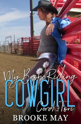 My Bronc Riding Cowgirl by Indies, Editing4