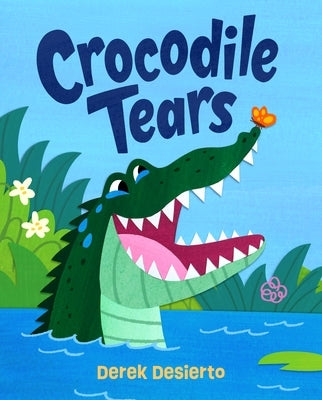 Crocodile Tears by Desierto, Derek