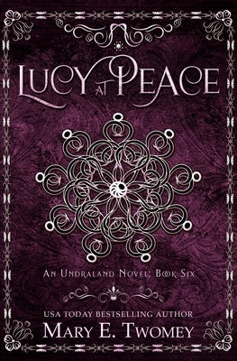 Lucy at Peace by Twomey, Mary E.