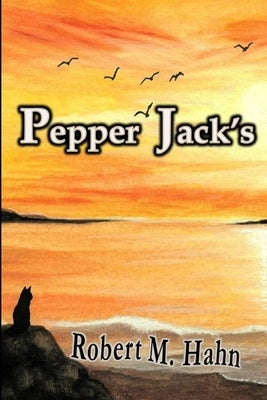Pepper Jack's by Hahn, Robert M.