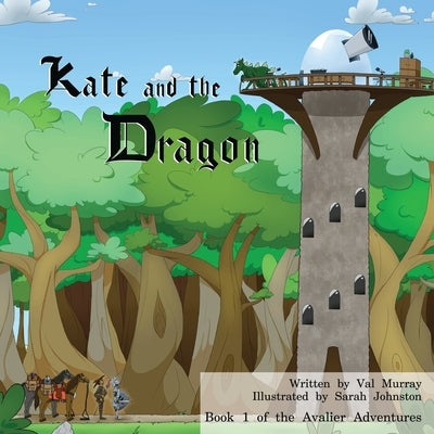 Kate and the Dragon by Murray, Val