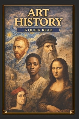 Art History: A Quick Read by Bonham, Brooke