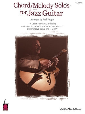 Chord/Melody Solos for Jazz Guitar by Pappas, Paul