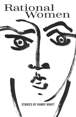 Rational Women by Kraft, Randy