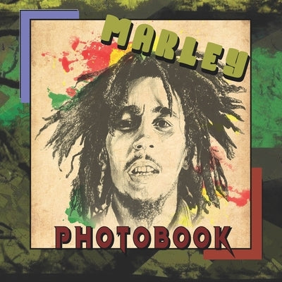 Marley Photobook: A collection Of Captivating photos by Naji, Rawan