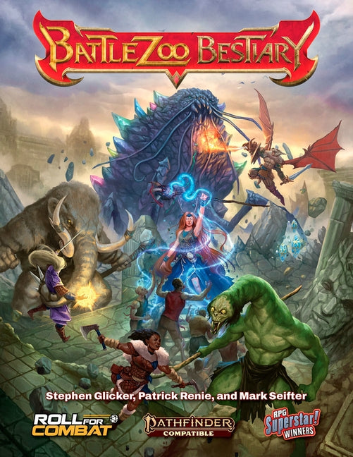 Battlezoo Bestiary (Pathfinder 2e) by Glicker, Stephen