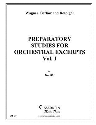 Preparatory Studies for Orchestral Excerpts, Vol. 1: for Tuba by Olt, Tim