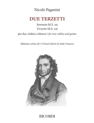 Due (2) Terzetti: For 2 Violins and Guitar by Paganini, Nicolo