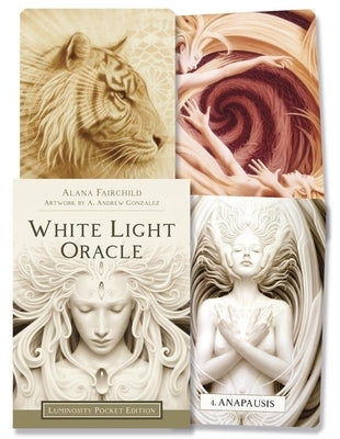 White Light Oracle Pocket Edition: Luminosity Pocket Edition by Fairchild, Alana