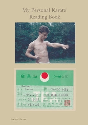 My Personal Karate Reading Book by Harms, Jochen