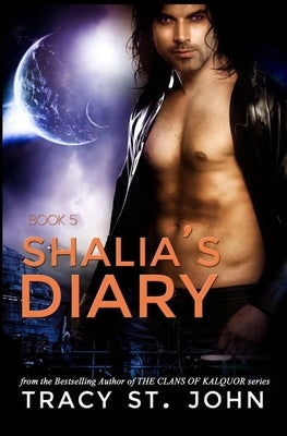 Shalia's Diary Book 5 by St John, Tracy