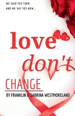 Love Don't Change by Westmoreland, Sabrina