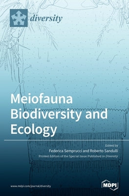 Meiofauna Biodiversity and Ecology by Semprucci, Federica