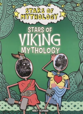 Stars of Viking Mythology by Dickmann, Nancy