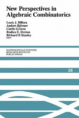 New Perspectives in Algebraic Combinatorics by Billera, Louis J.