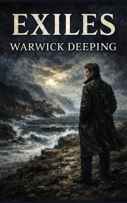 Exiles by Deeping, Warwick