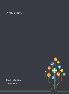 Ambisonics by Frank, Matthias