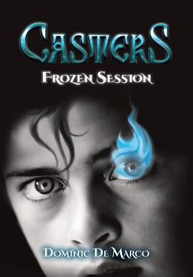 Casters: Frozen Session by De Marco, Dominic
