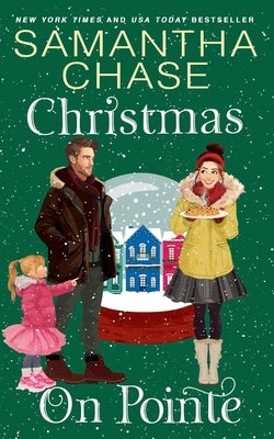 Christmas On Pointe by Chase, Samantha