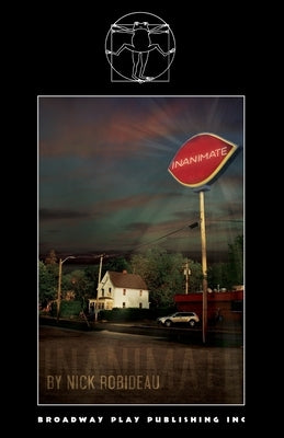 Inanimate by Robideau, Nick